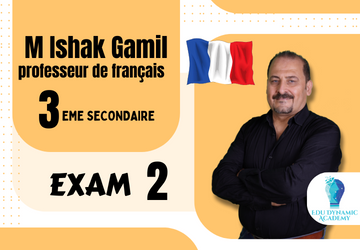 M. Ishak Gamil | 3rd Secondary | Exam 2